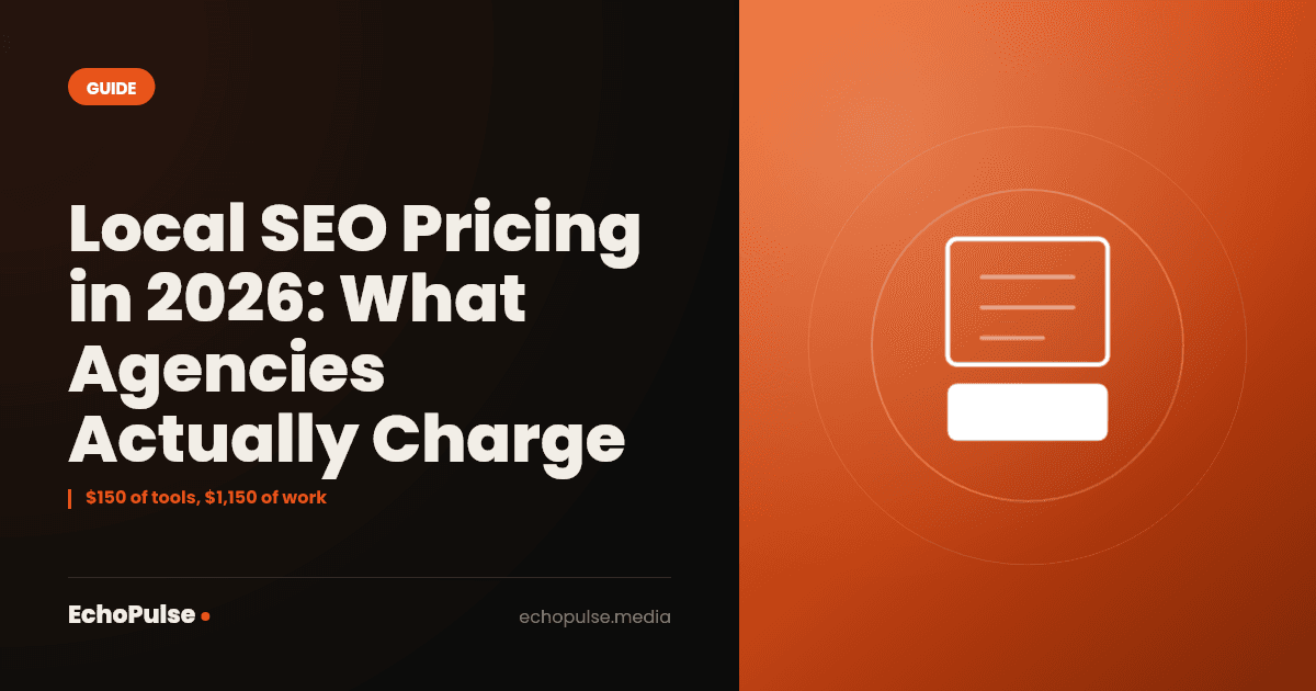 Local SEO Pricing in 2026: What Agencies Actually Charge