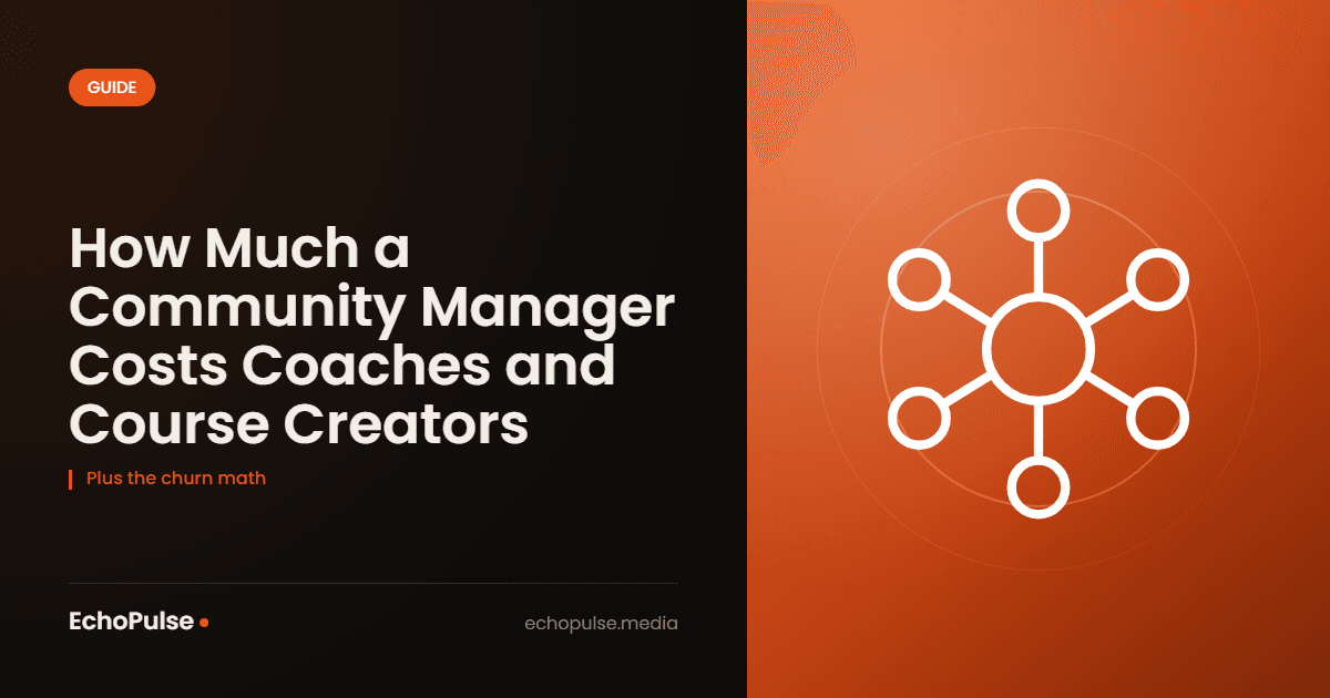How Much a Community Manager Costs Coaches and Course Creators