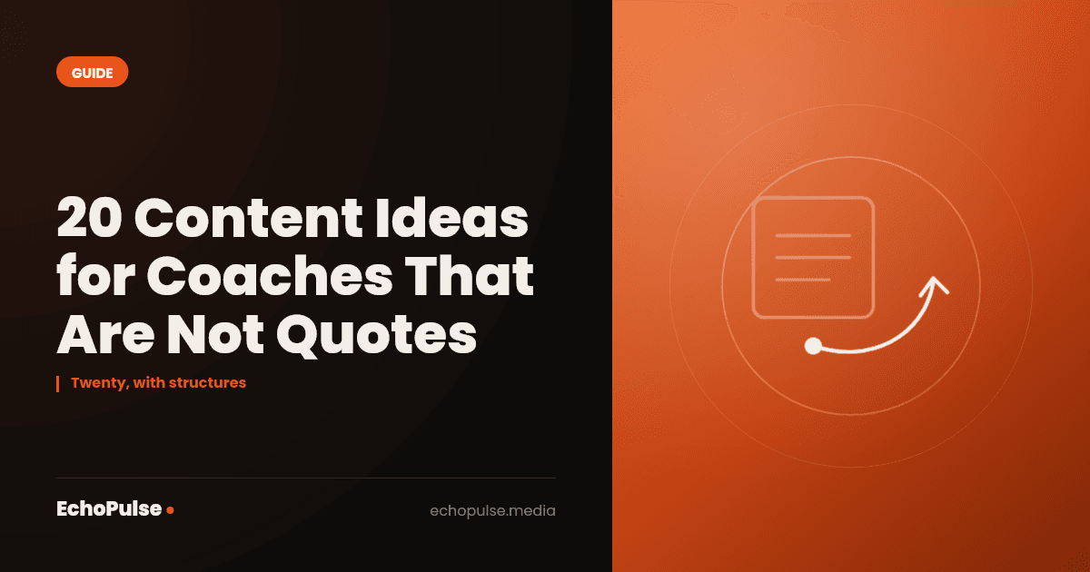20 Content Ideas for Coaches That Are Not Quotes