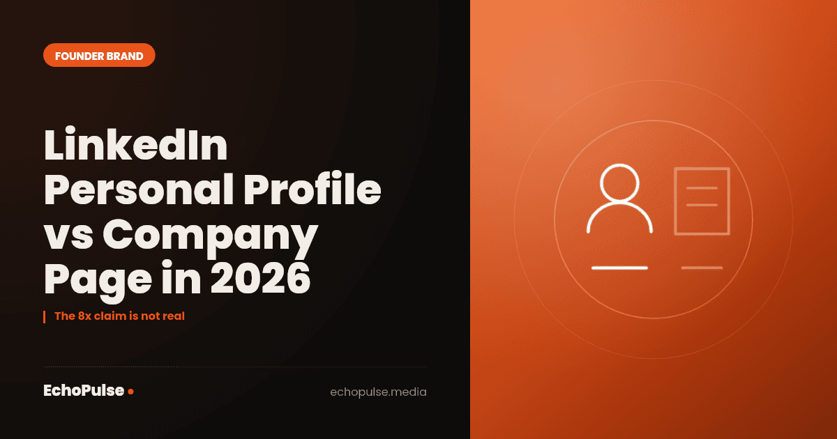 LinkedIn Personal Profile vs Company Page in 2026