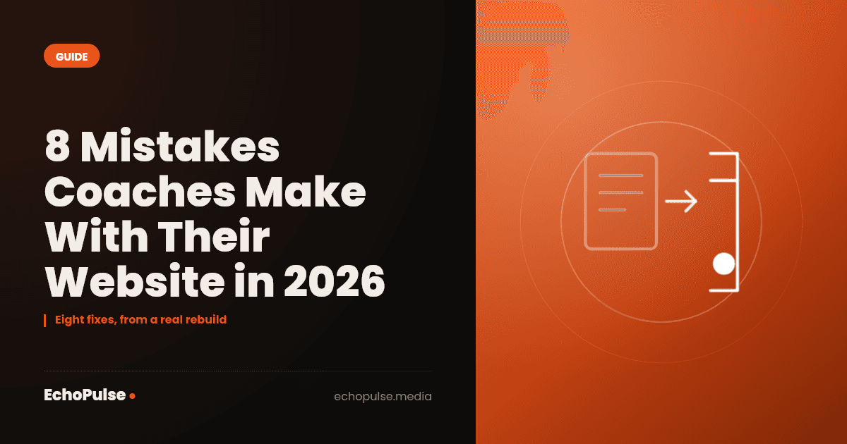 8 Mistakes Coaches Make With Their Website in 2026