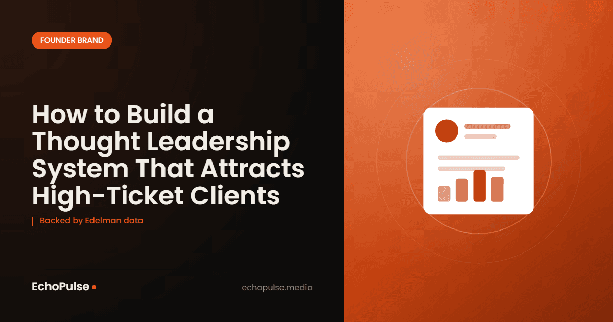 How to Build a Thought Leadership System That Works